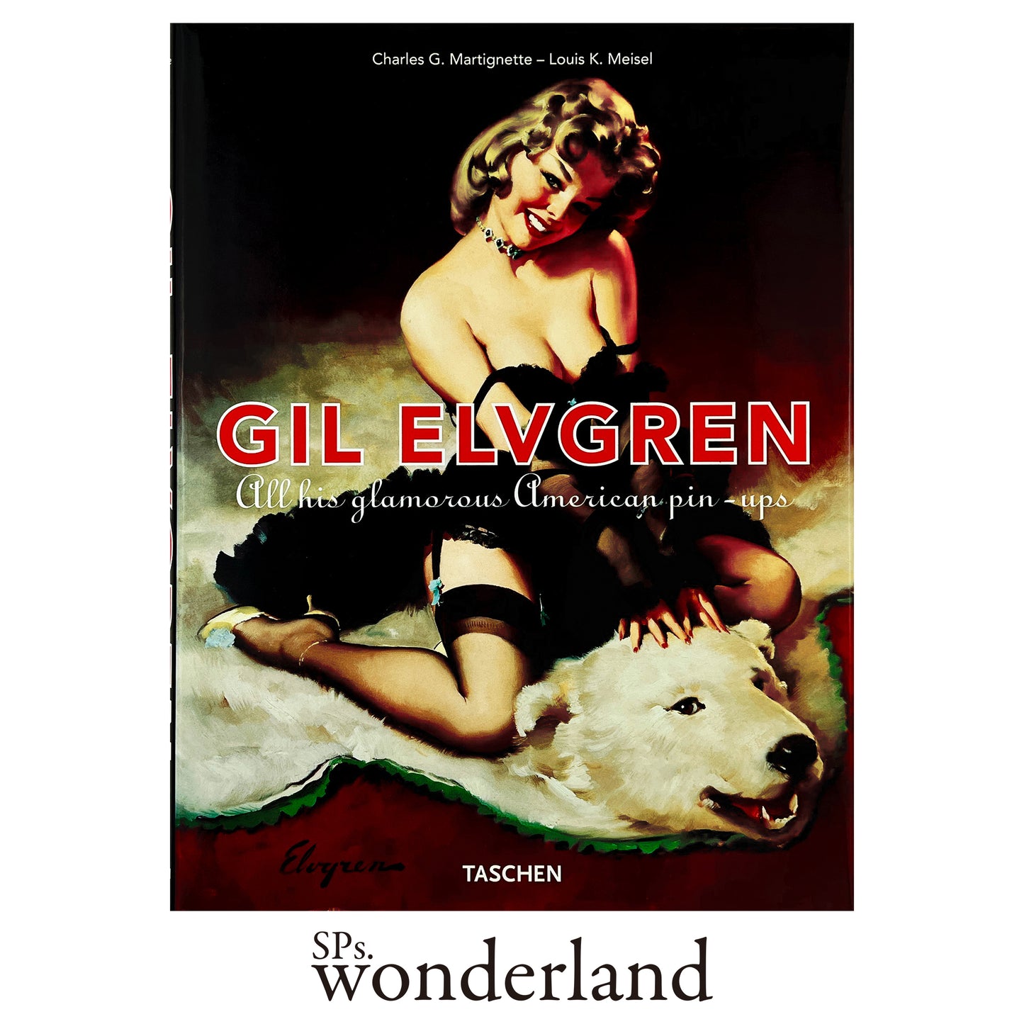 GiIL ELVGREN：All His Glamorous American Pin-Ups - 1999