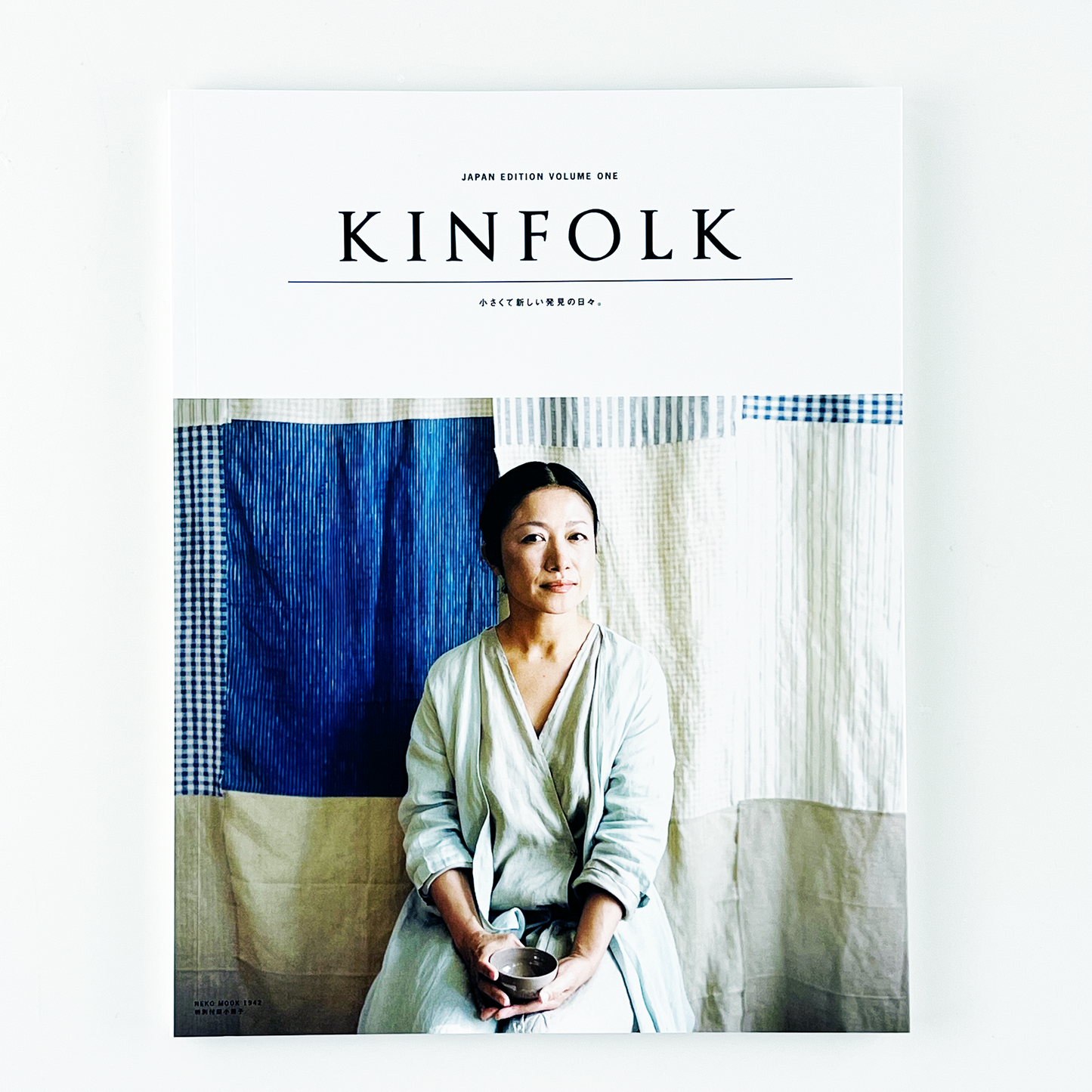 KINFOLK｜JAPAN EDITION VOLUME ONE  2013年6月｜キンフォーク編集部